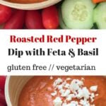 Roasted Red Pepper Dip with Feta & Basil