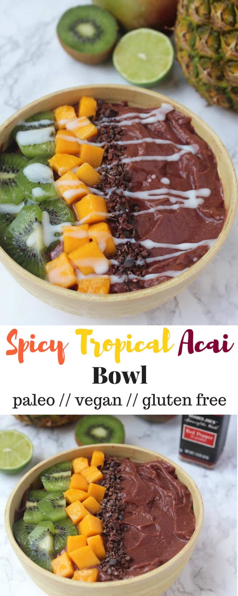 Take up your acai bowl a notch with this Spicy Tropical Acai Bowl! Tropical fruit, acai, & a little cayenne spice add a refreshing kick to your breakfast - Eat the Gains